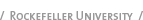 The Rockefeller University