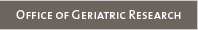 Office of Geriatric Research