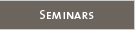 Seminars