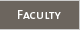 Faculty