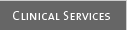 Clinical Services